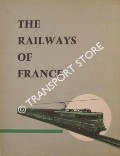 Book cover of The Railways of France by S. N.C. F. / French National Railways